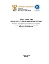 Follow up data analysis to support the choice of priorities and quantify the possible effects of the priorities for the STI 2030 decadal plan